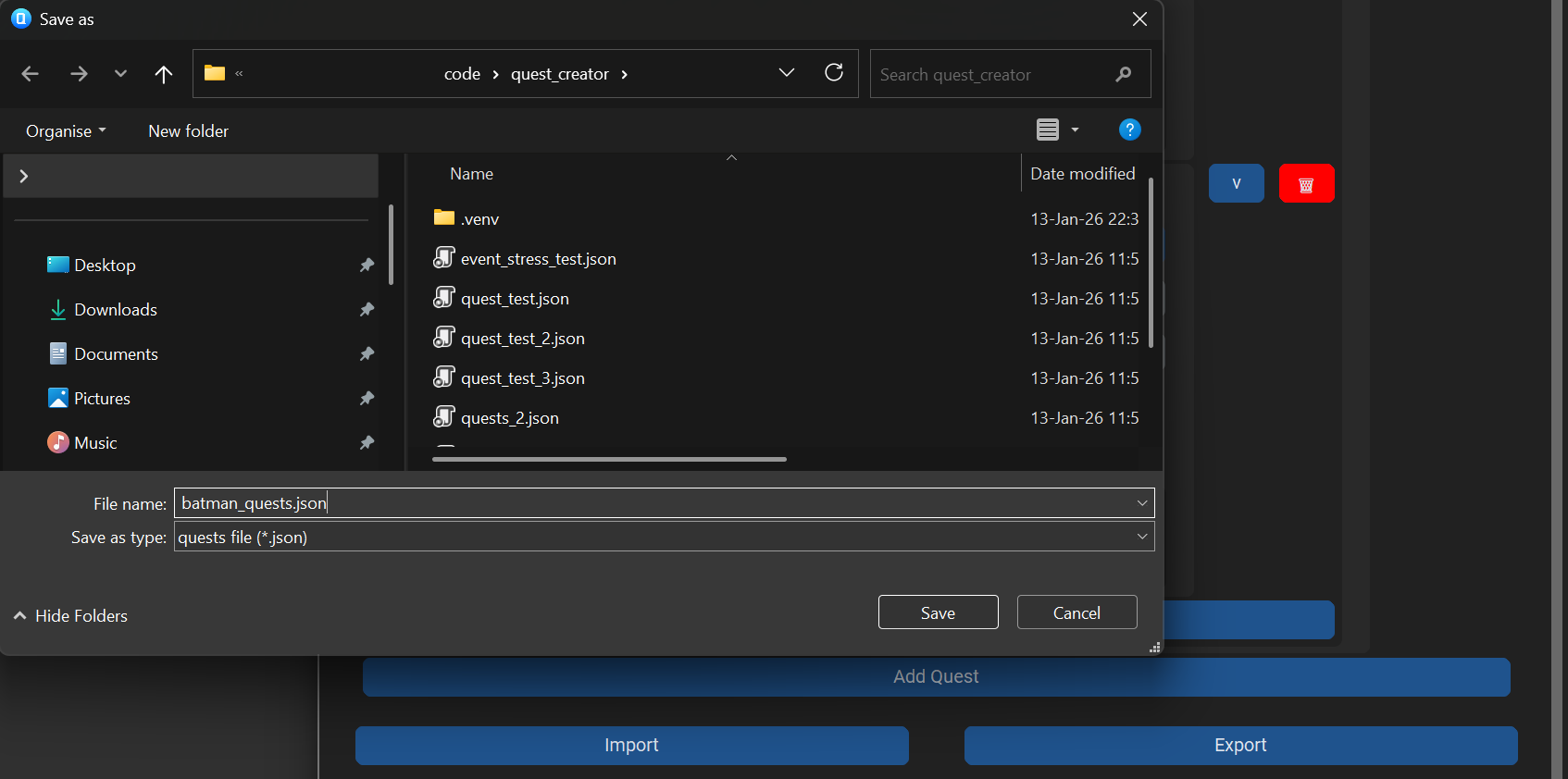 Save dialogue. The quest is being saved as "batman_quests.json".