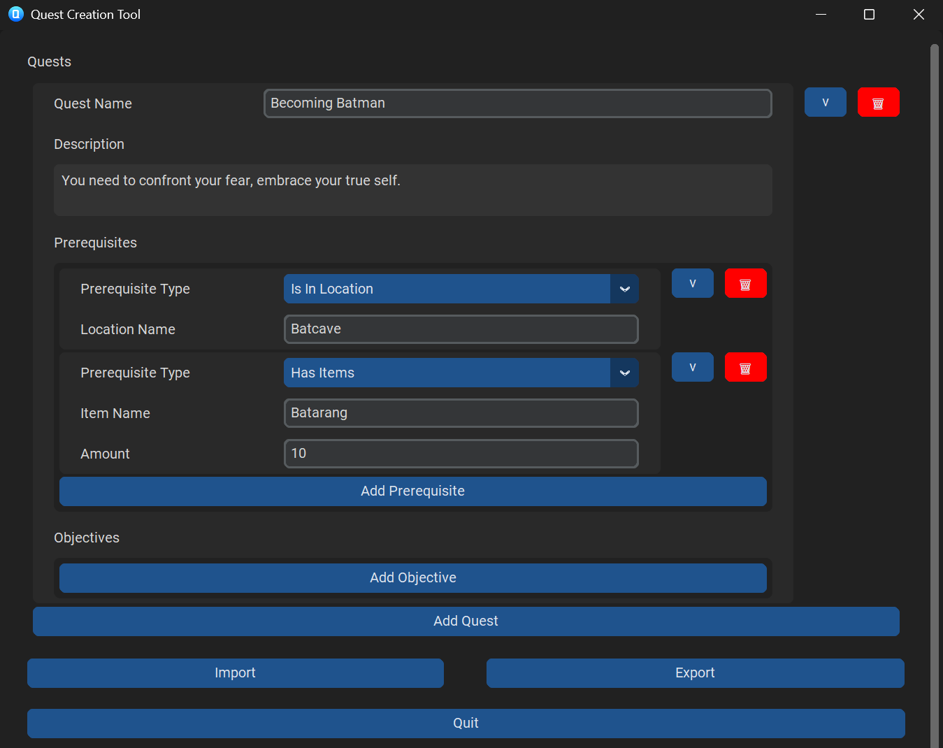 Quest creation window with a "Becoming Batman" quest with a simple description and two prerequisites: is in "Batcave" and has 10 "Batarangs".